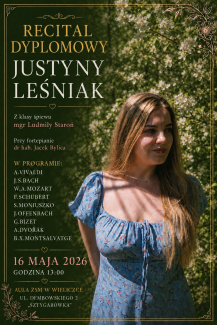 Recital dyplomowy Justyny Leśniak